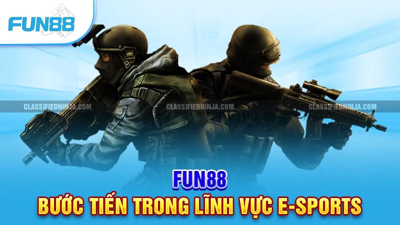 Trang chủ 8 FUN88 - Bước tiến trong lĩnh vực E-Sports