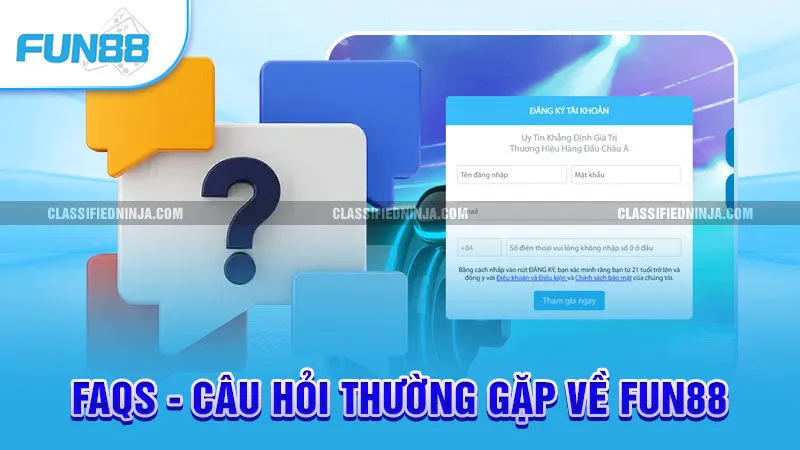 Trang chủ 17 FAQs - Câu hỏi thường gặp về FUN88